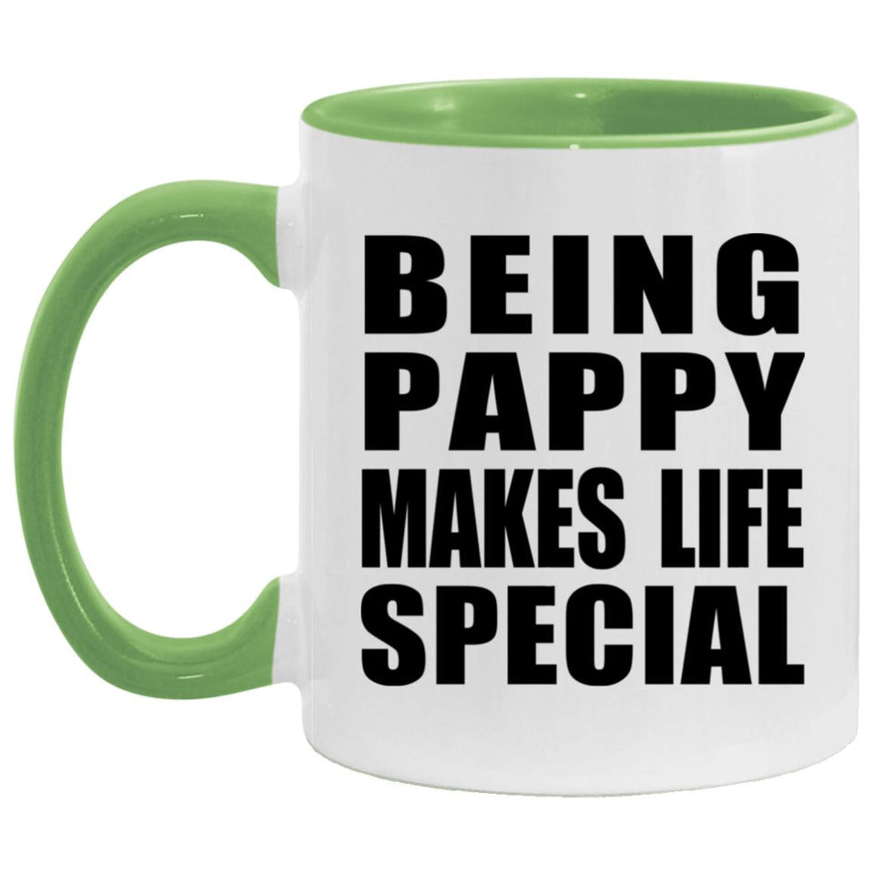 Being Pappy Makes Life Special - 11oz Accent Mug Green