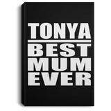 Tonya Best Mum Ever - Canvas Portrait