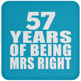 57th Anniversary 57 Years Of Being Mrs Right - Drink Coaster