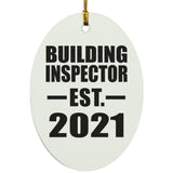 Building Inspector Established EST. 2021 - Oval Ornament