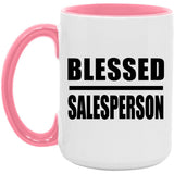 Blessed Salesperson - 15oz Accent Mug Pink
