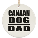 Canaan Dog Dad - Circle Ornament
