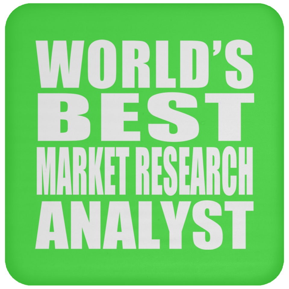 World's Best Market Research Analyst - Drink Coaster