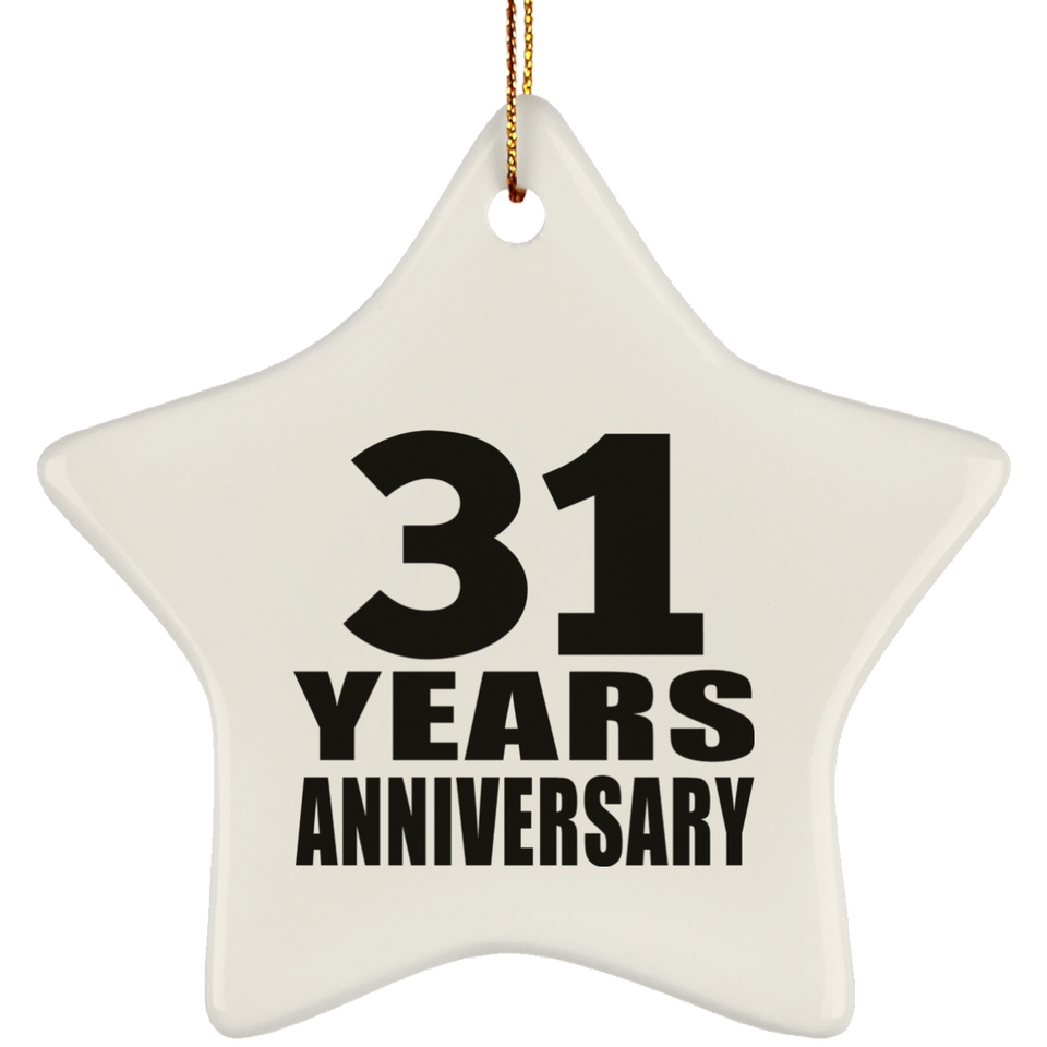 31st Anniversary 31 Years - Star Ornament