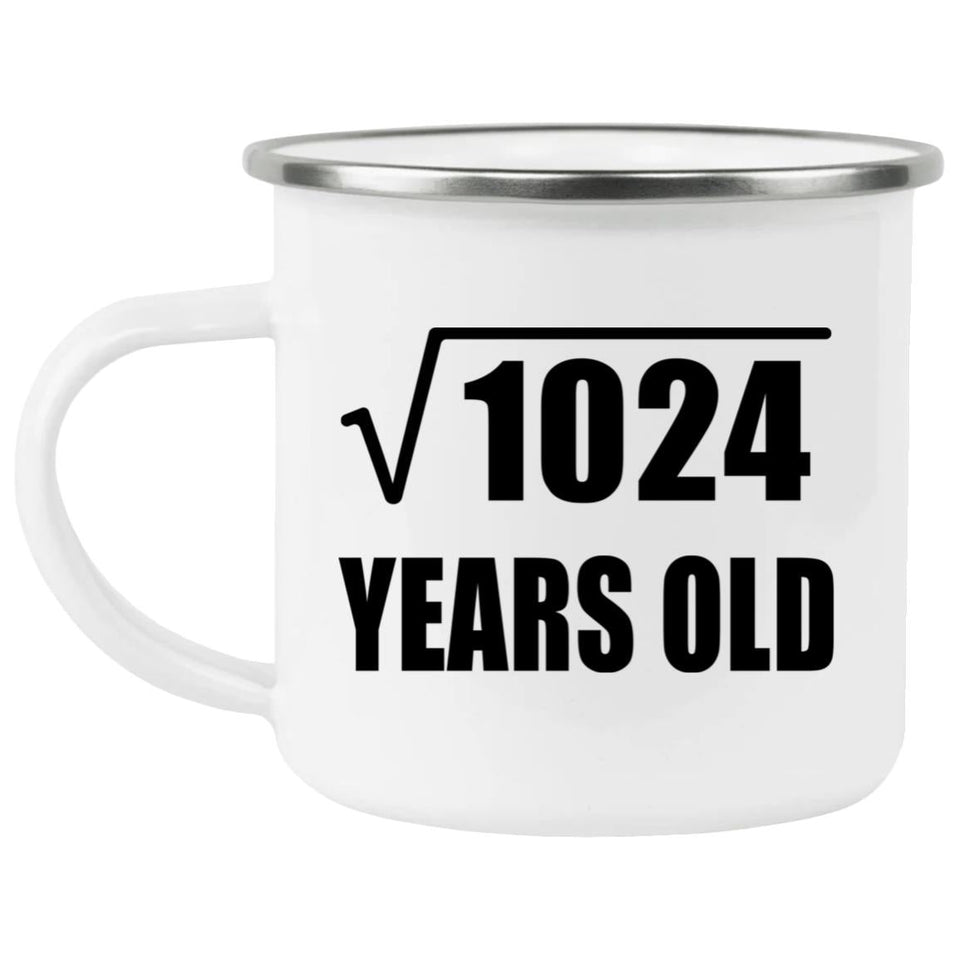 32nd Birthday Square Root of 1024 Years Old - 12oz Camping Mug