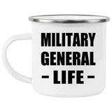 Military General Life - 12oz Camping Mug