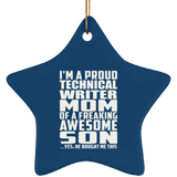 Proud Technical Writer Mom Of Awesome Son - Star Ornament