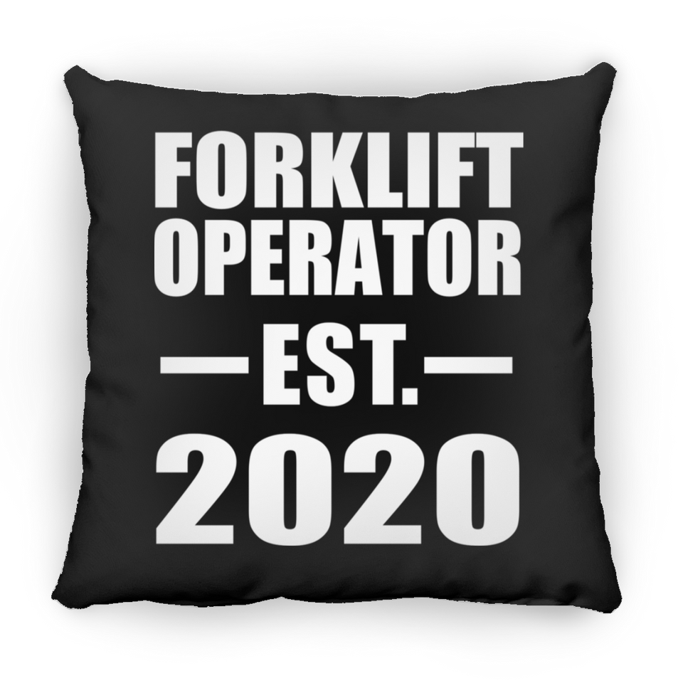 Forklift Operator Established EST. 2020 - Throw Pillow Black