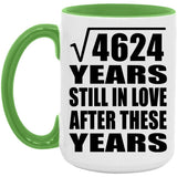 68th Anniversary Square Root of 4624 Years Still In Love - 15oz Accent Mug Green