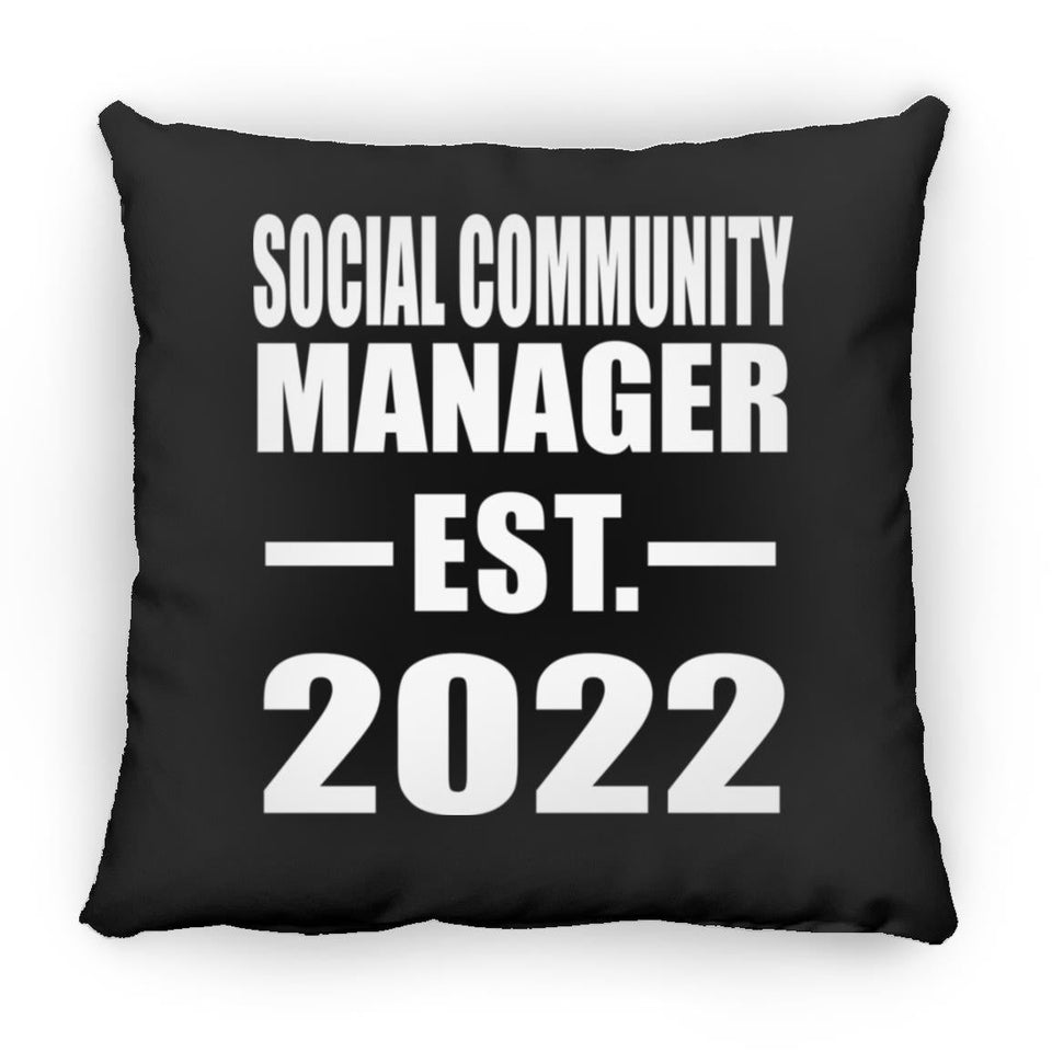 Social Community Manager Established EST. 2022 - Throw Pillow Black