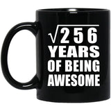 16th Birthday Square Root of 256 Years of Being Awesome - 11oz Coffee Mug Black