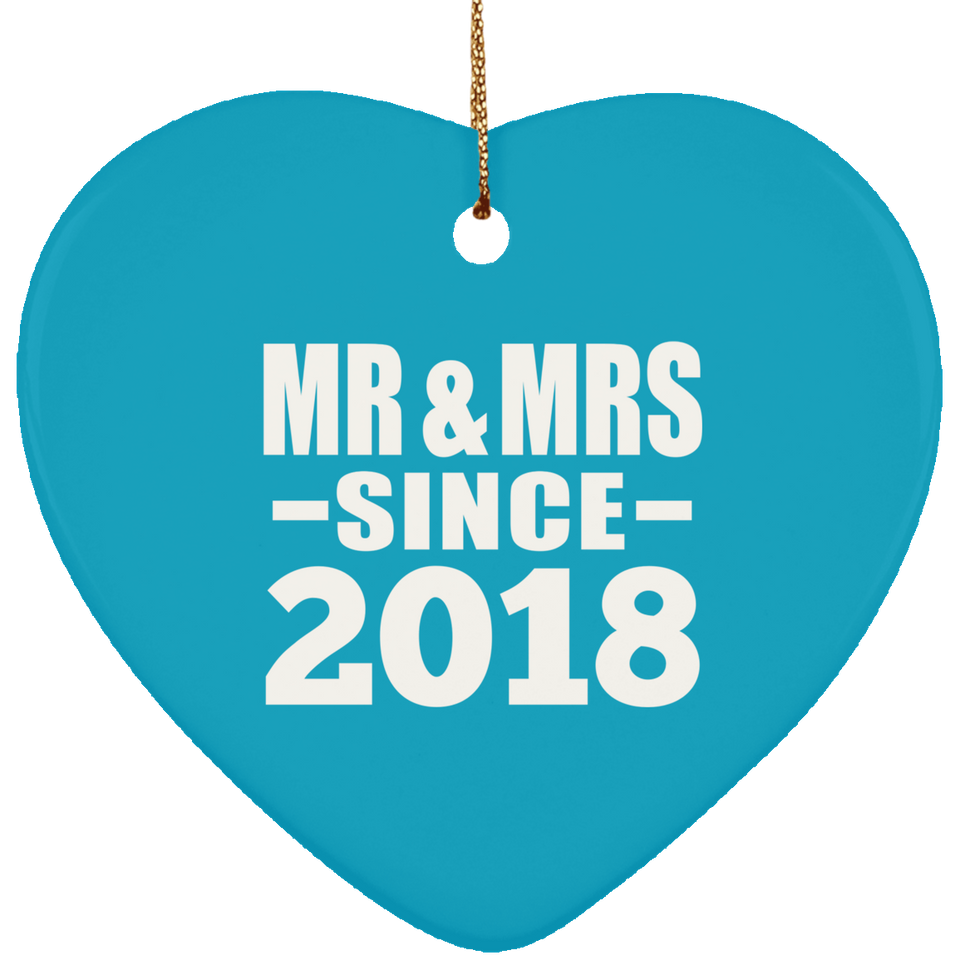 6th Anniversary Mr & Mrs Since 2018 - Heart Ornament