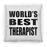 World's Best Therapist - Throw Pillow