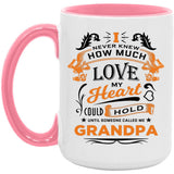 How Much Love Could Hold Until Called Me Grandpa - 15oz Accent Mug Pink