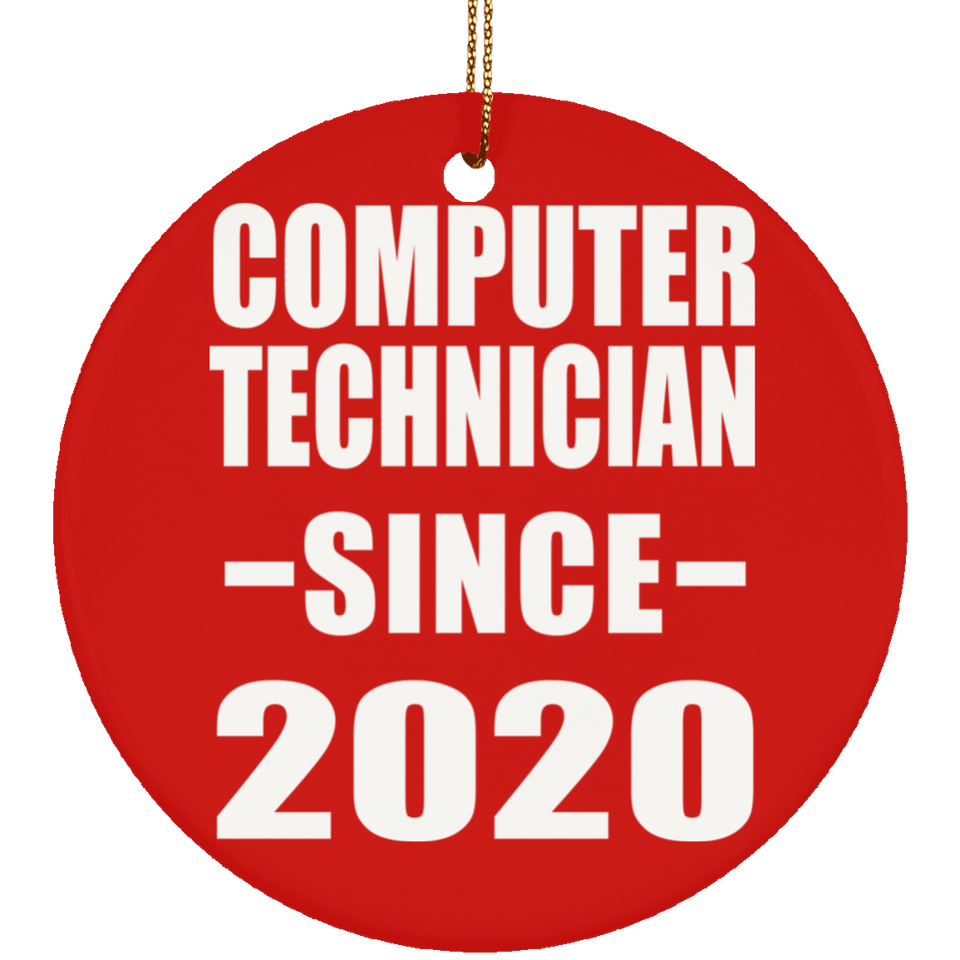 Computer Technician Since 2020 - Circle Ornament