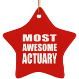 Most Awesome Actuary - Star Ornament