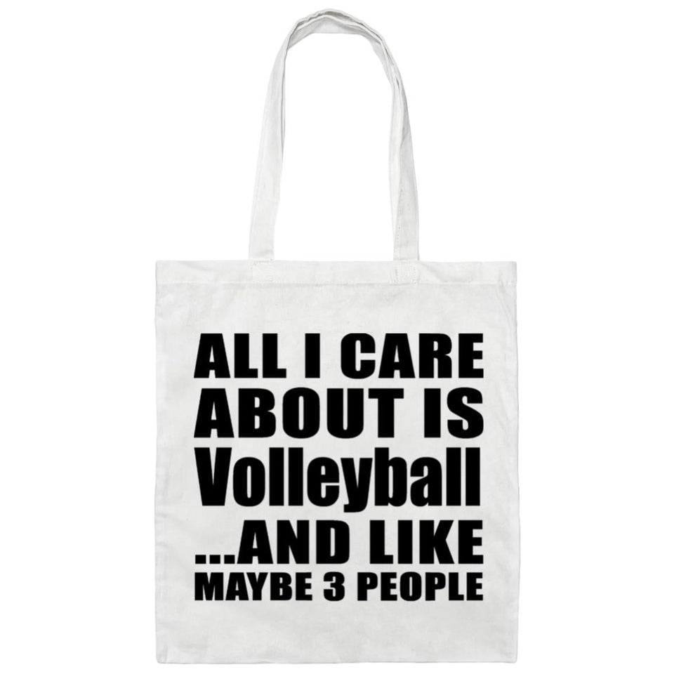 All I Care About Is Volleyball - Tote Bag White
