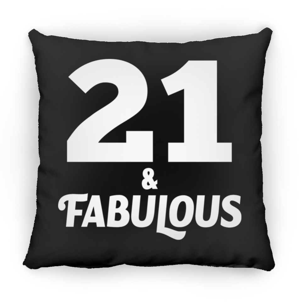 21st Birthday 21 & Fabulous - Throw Pillow Black