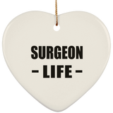 Surgeon Life - Heart Ornament