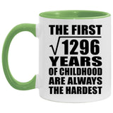 36th Birthday Square Root of 1296 Years of Childhood - 11oz Accent Mug Green