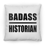 Badass Historian - Throw Pillow