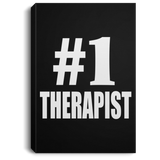 Number One #1 Therapist - Canvas Portrait