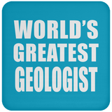 World's Greatest Geologist - Coaster