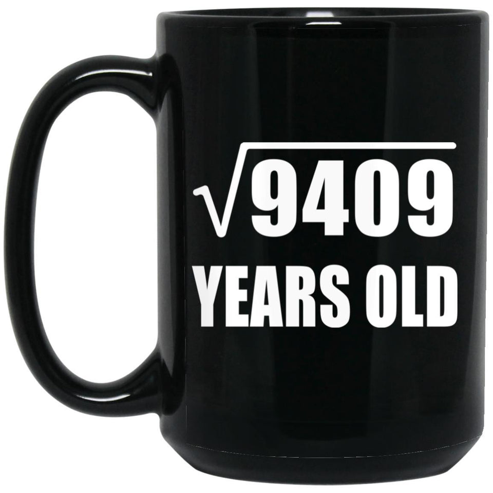 97th Birthday Square Root of 9409 Years Old - 15oz Coffee Mug Black