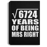 82nd Anniversary Square Root of 6724 Years of Being Mrs Right - Canvas Portrait