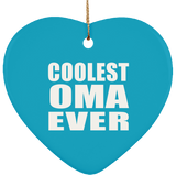 Coolest Oma Ever - Heart Ornament