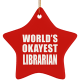 World's Okayest Librarian - Star Ornament