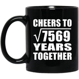 87th Anniversary Cheers To Square Root of 7569 Years Together - 11oz Coffee Mug Black