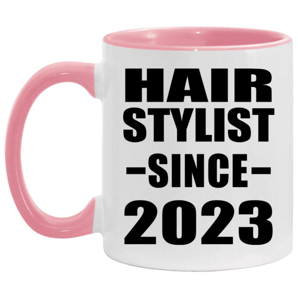Hair Stylist Since 2023 - 11oz Accent Mug Pink