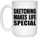 Sketching Makes Life Special - 15oz Coffee Mug