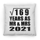 13th Anniversary Square Root of 169 Years As Mr & Mrs 2021 - Throw Pillow