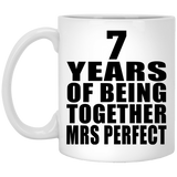 7th Anniversary 7 Years Of Being Mrs Perfect - 11 Oz Coffee Mug