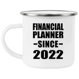 Financial Planner Since 2022 - 12oz Camping Mug