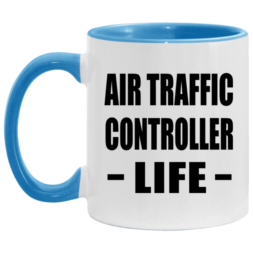 Air Traffic Controller Life - 11oz Accent Mug Blue