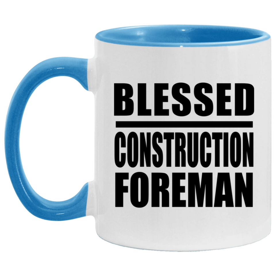 Blessed Construction Foreman - 11oz Accent Mug Blue