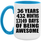 36th Birthday 36 Years 432 Months 13149 Days Of Awesome - 15oz Accent Mug Blue