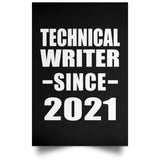 Technical Writer Since 2021 - Poster Portrait