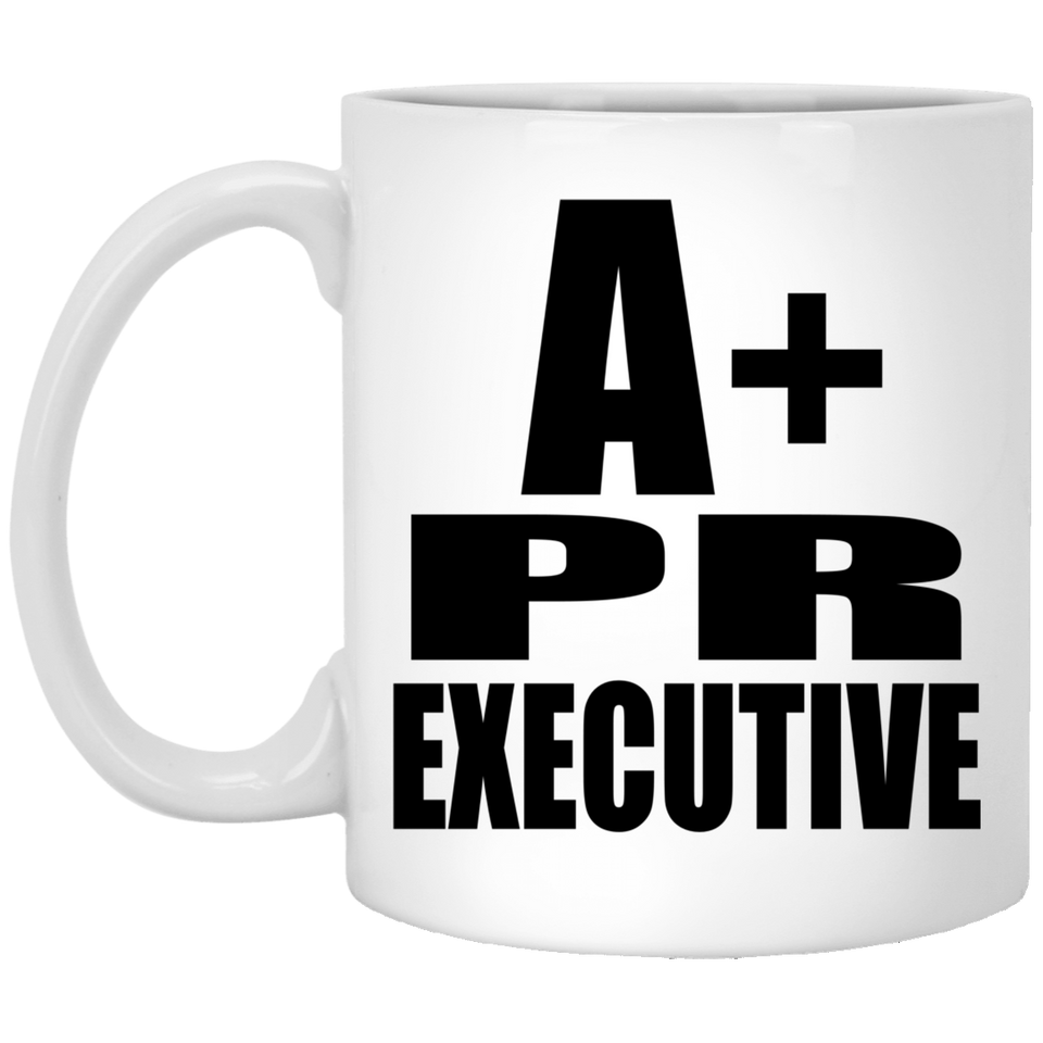 A+ Pr Executive - 11oz Coffee Mug
