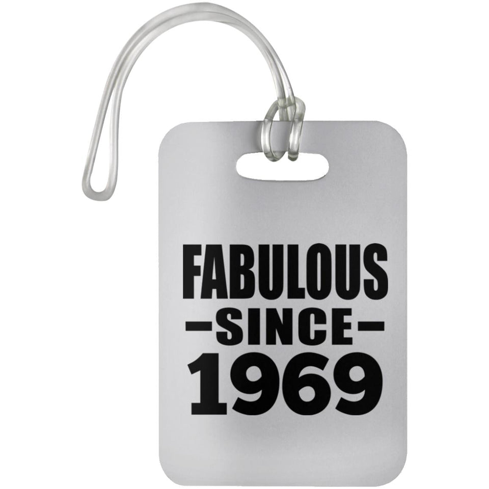 55th Birthday Fabulous Since 1969 - Luggage Bag Tag