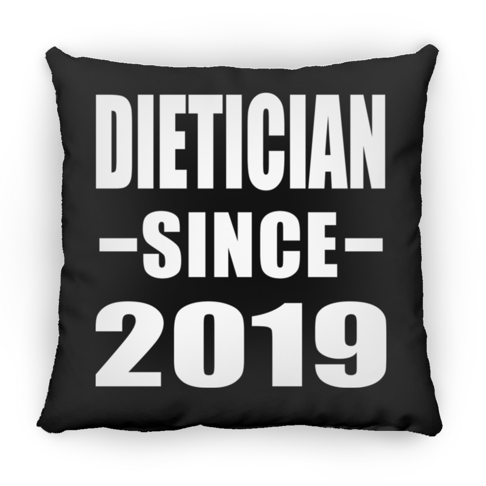 Dietician Since 2019 - Throw Pillow Black