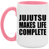 Jujutsu Makes Life Complete - 15oz Accent Mug Pink