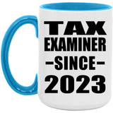 Tax Examiner Since 2023 - 15oz Accent Mug Blue