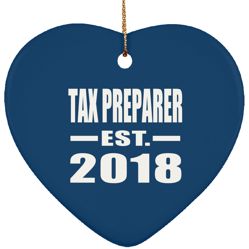 Tax Preparer Established EST. 2018 - Heart Ornament