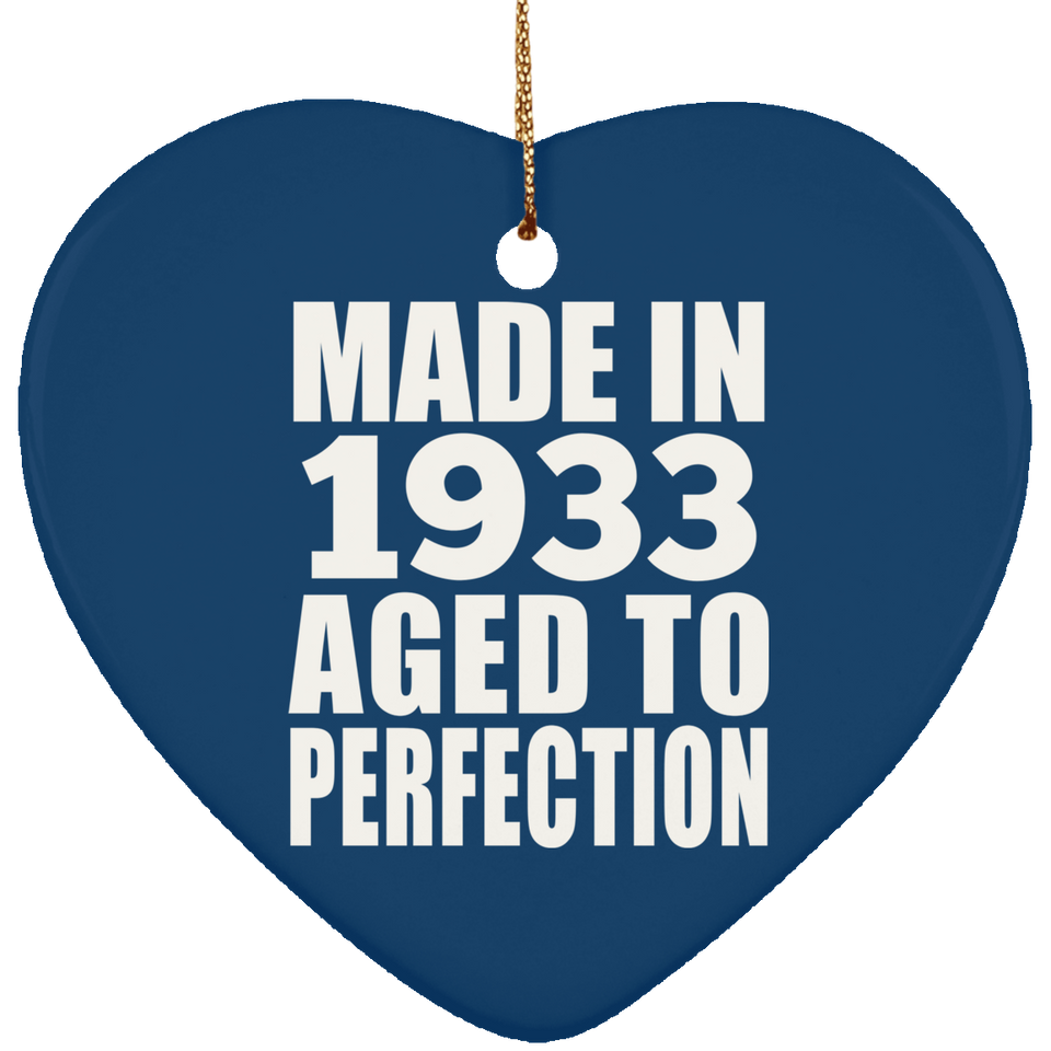 91st Birthday Made In 1933 Aged to Perfection - Heart Ornament