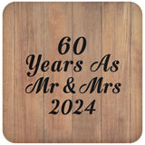 60 Years As Mr & Mrs 2024 - Drink Coaster C