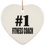 Number One #1 Fitness Coach - Heart Ornament